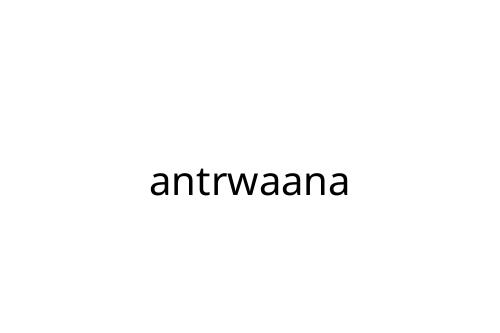 antrwaana