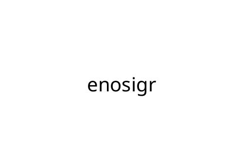 enosigr